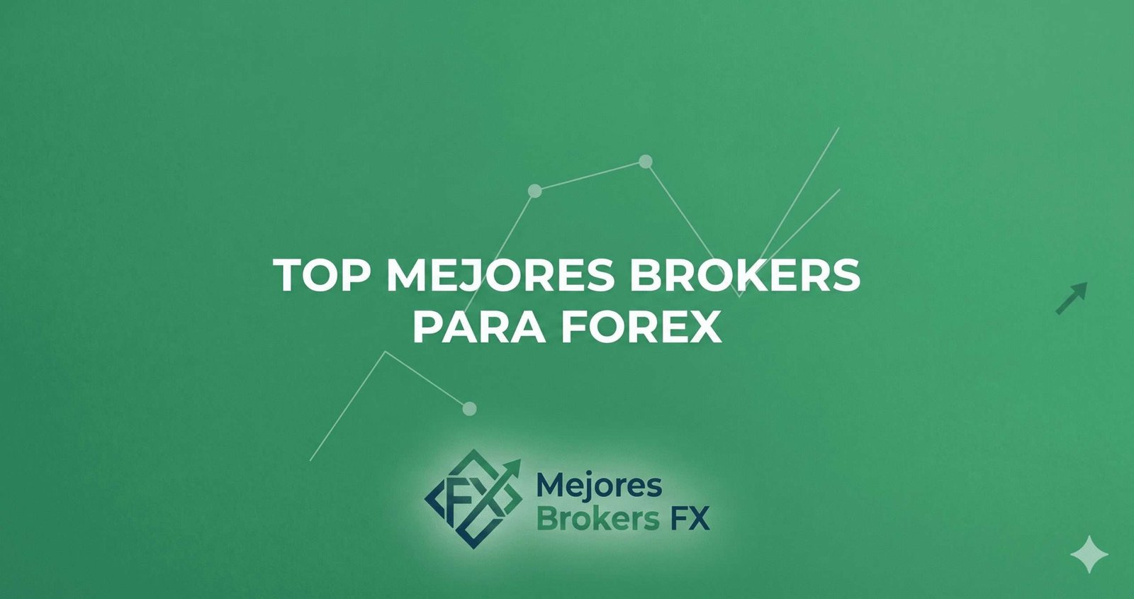 Ranking de los mejores brokers para forex 2026